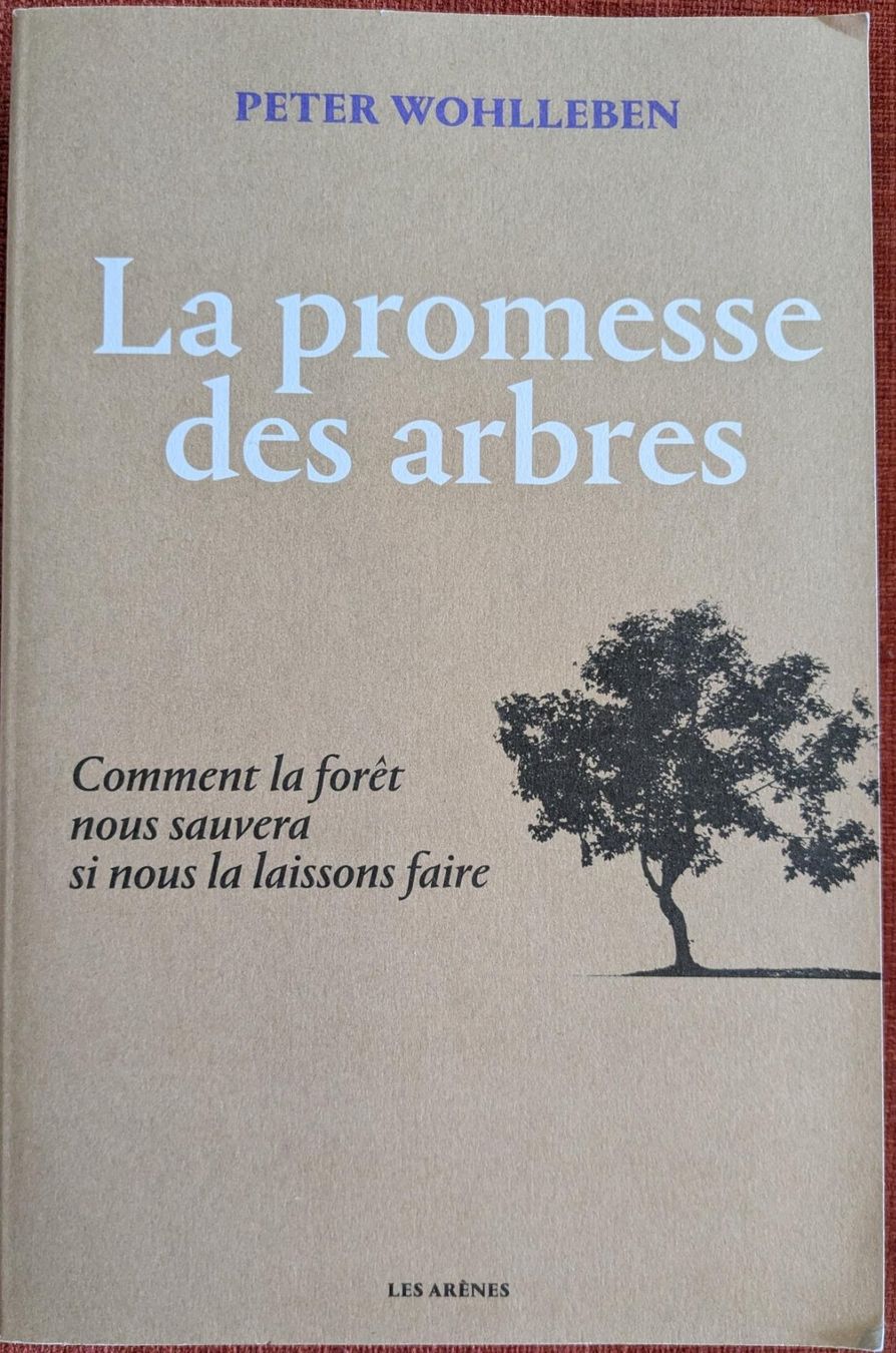 Bücher: "La promesse des arbres" Peter Wohlleben – Gebraucht aus Zürich von jso_6kgx