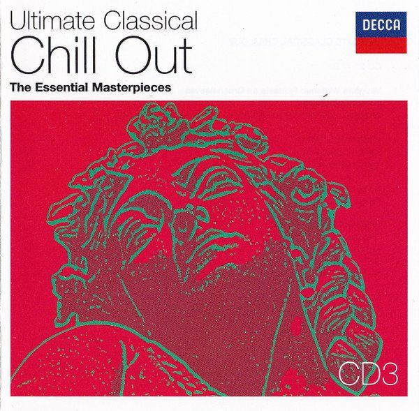 CDs: Various – Ultimate Classical Chill Out - Vergriffen! - b – Neu (gemäss Beschreibung) aus Brittnau von Zibu 3