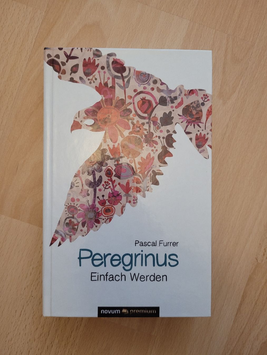 Libri: Peregrinus – Einfach Werden, Pascal Furrer – Usato da Perlen venduto da Safari_23
