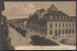 La Chaux-de-Fonds   Hôtel des Postes  Straßenbahn 1915