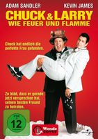 Chuck & Larry - Wie Feuer und Flamme   #