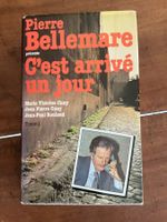 Pierre Bellemare - C'est Arrivé un Jour - Tome 1 📚