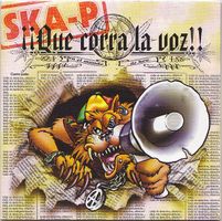 Ska-P – ¡¡Que Corra La Voz!! - Vergriffen! - a