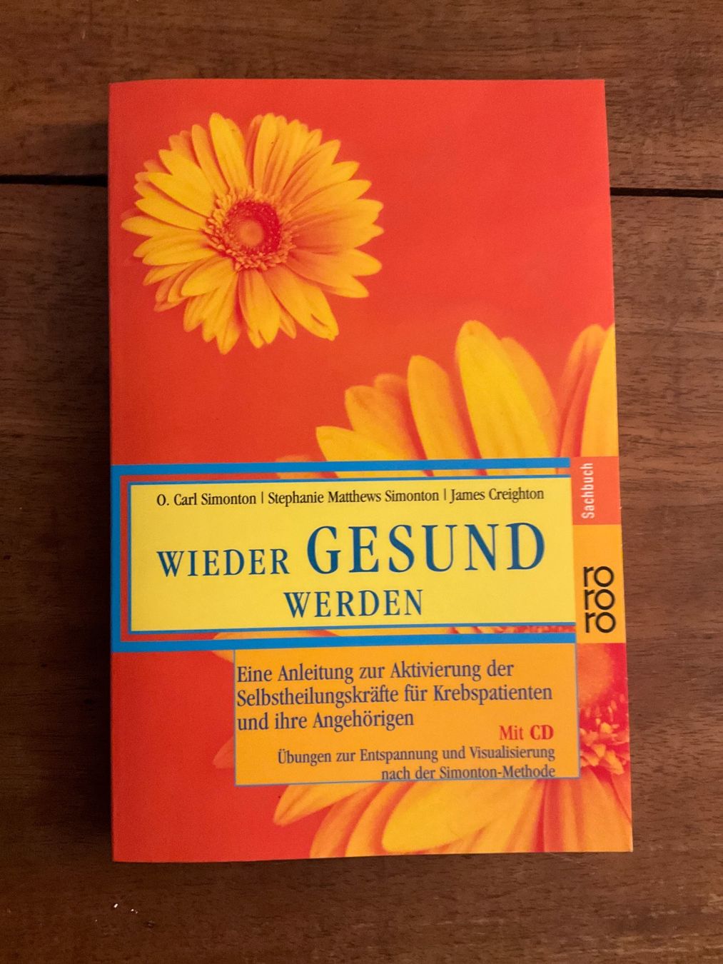 Bücher: « Wieder gesund werden" - Simonton Methode - – Gebraucht aus Avenches von Lactobacille