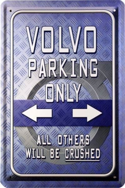 Insegne: Blechschild - VOLVO PARKING ONLY – Nuovo e nell'imballaggio originale da Rupperswil venduto da big-one-sale