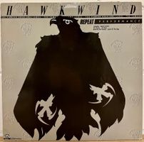 Hawkwind - Repeat Performance // LP: VG+; Sleeve: VG+