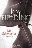Fielding Joy - Die Schwester (geb) / Thriller