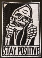 Patch velcro"Stay Positive" style punk/skate 💀