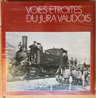 Voies étroites du Jura Vaudois - Collection BVA 1988