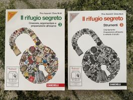 Libri Il rifugio segreto 3, Assandri e Mutti, Zanichelli