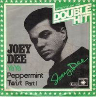 Joey Dee  --  YA YA  Single7