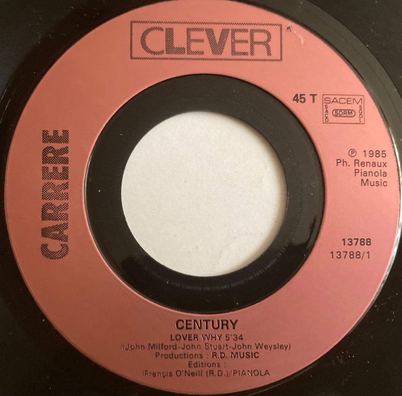 Dischi in vinile: CENTURY - LOVER WHY – Usato da Poliez-Pittet venduto da Newtown-Records 2