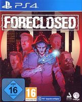 Foreclosed (Game - PS4)