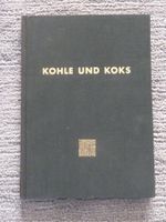 "Kohle und Koks" Wissenswertes Buch, Top Zustand