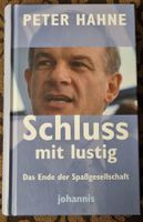 Peter Hahne - Schluss mit lustig - Buch