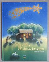 Der Weihnachtsstern - Bilderbuch von Marcus Pfister