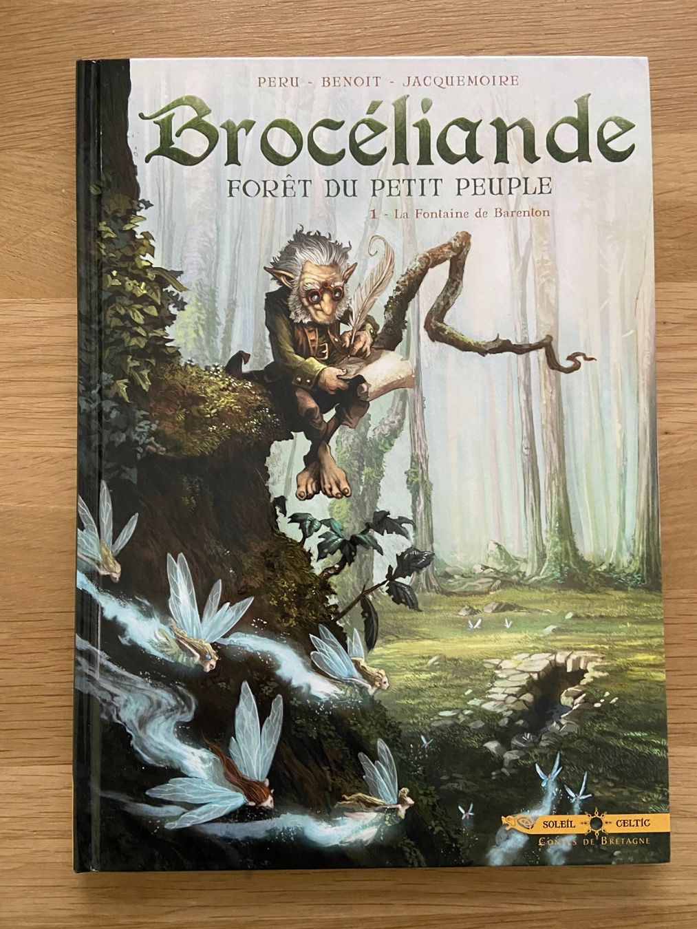 Fumetti: BROCELIANDE FORÊT DU PETIT PEUPLE / T 1 / PREMIERE EDITION – Usato da Corcelles-près-Payerne venduto da 1562Comics