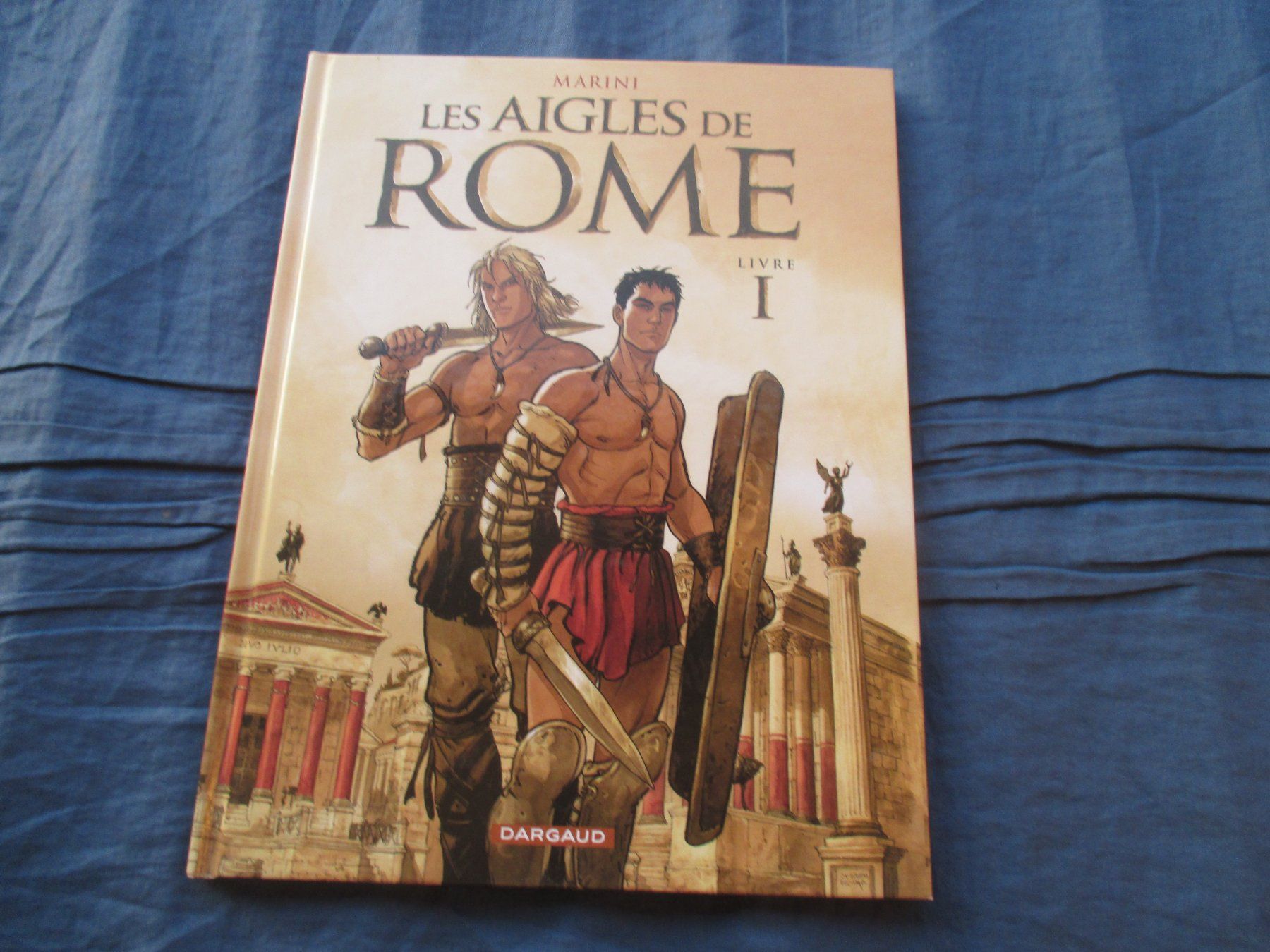 BD: Les Aigles de Rome, tome 1, e.o. – Neuf (Voir description) à Colombier NE par Nevenma