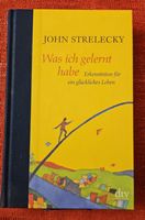Buch Was ich gelernt habe John Strelecky 