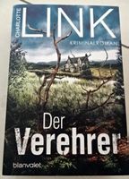 Charlotte Link Der Verehrer Taschenbuch