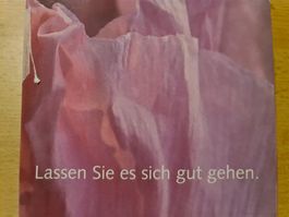 Lassen Sie es sich gut gehen