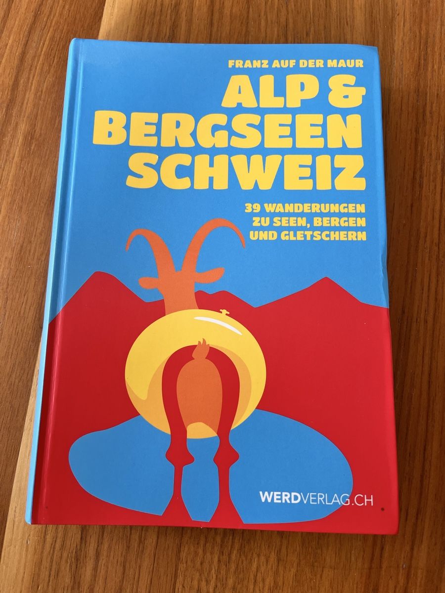 Bücher: Buch Wandern Alpen & Bergseen der Schweiz – Neu (gemäss Beschreibung) aus Eschlikon TG von Wildlifetom