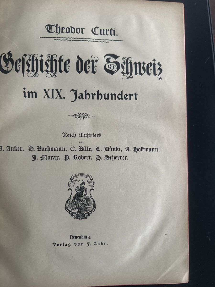 Libri: Geschichte der Schweiz 19. Jhdt. Th. Curti – Usato da Frauenfeld venduto da aluma14 6