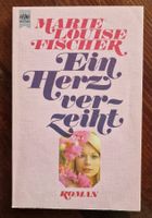Marie Louise Fischer:  Ein Herz verzeiht  -  signiert!