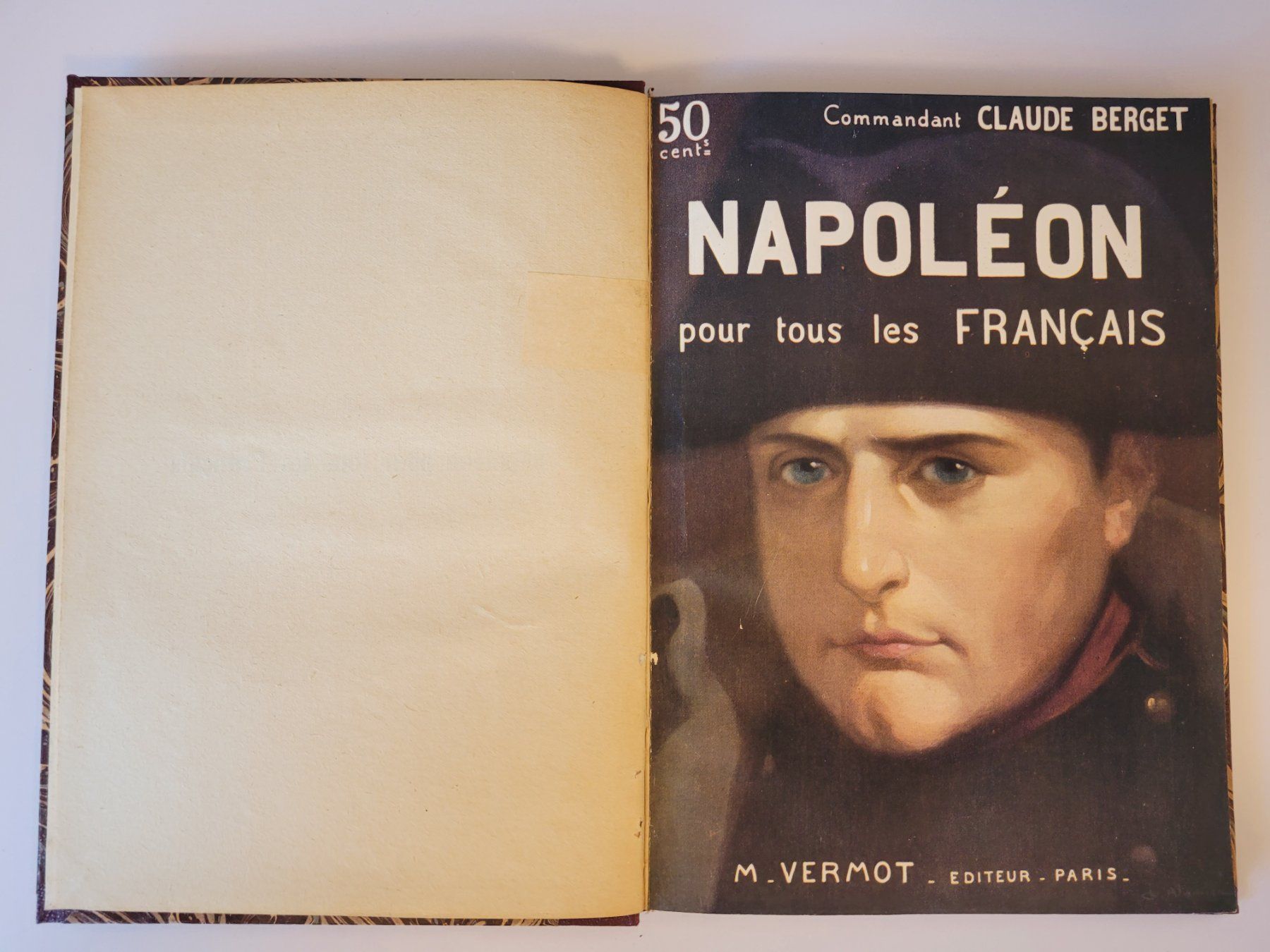 Libri: Napoléon pour tous les Français, Commandant Berget. – Usato da Vulliens venduto da macgama