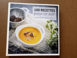 100 recettes pour ce soir Éditions France Loisirs