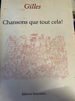 Livre rare de chansons françaises "Gilles" année 1963!