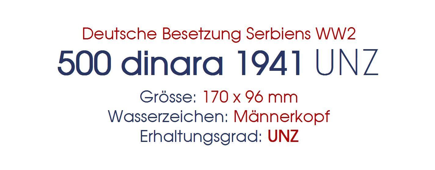 Banconote: Serbien 500 Dinar 1941 WW2 UNZ – Nuovo (secondo la descrizione) da Flamatt venduto da samowarow 1