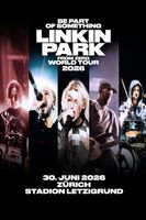 1x Linkin Park Ticket – Zürich Letzigrund