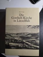 Die Gotthelf-Kirche in Lützelflüh - Max Frutiger 1974