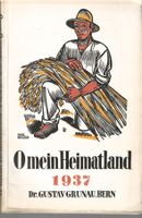 O mein Heimatland Dr. Grunau Bern 1937