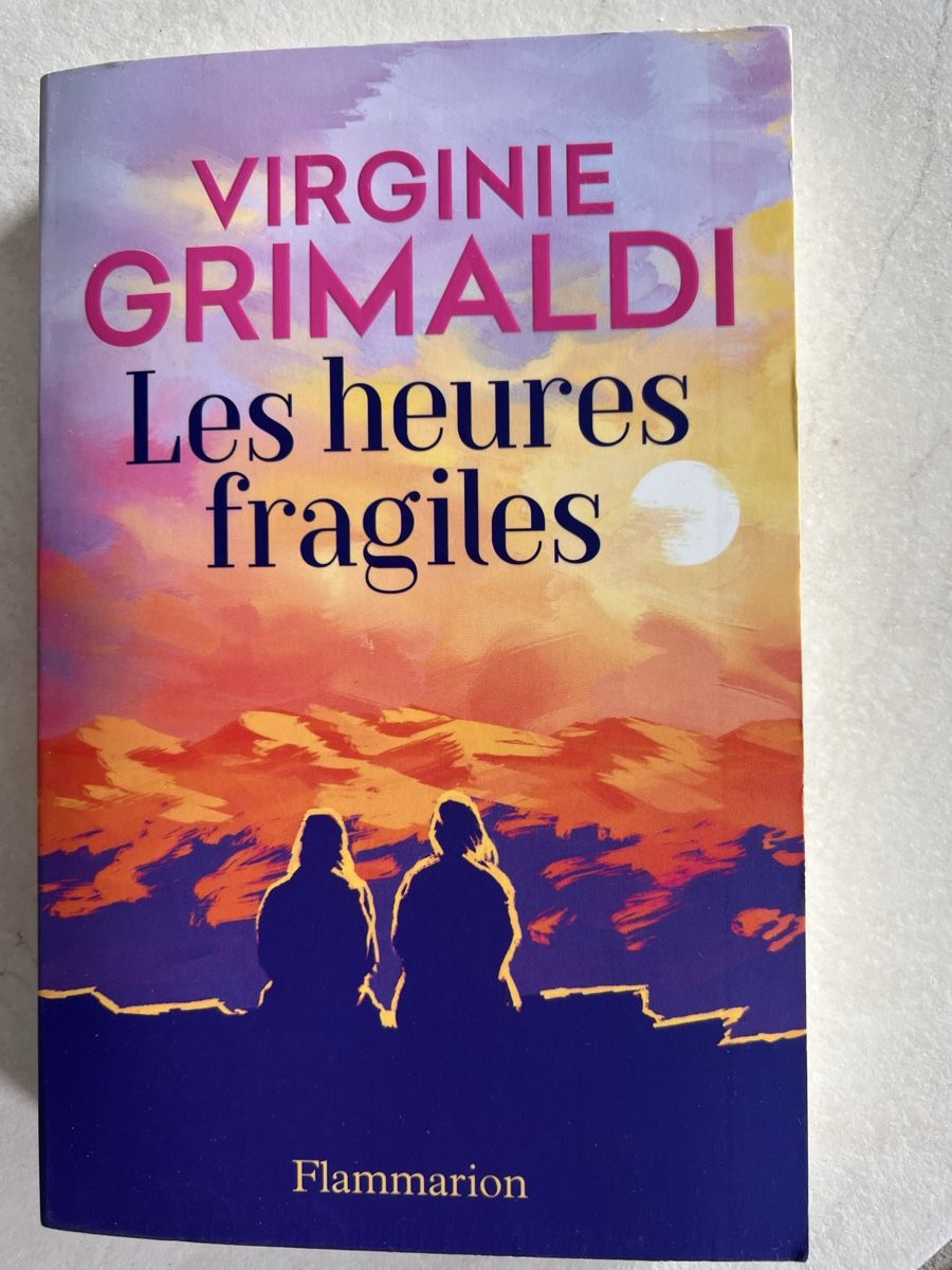 Libri: Les heures fragiles, Virginie Grimaldi – Usato da Châtel-St-Denis venduto da ros_n9lg