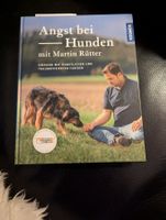 'Angst bei Hunden' - Buch von Martin Rütter