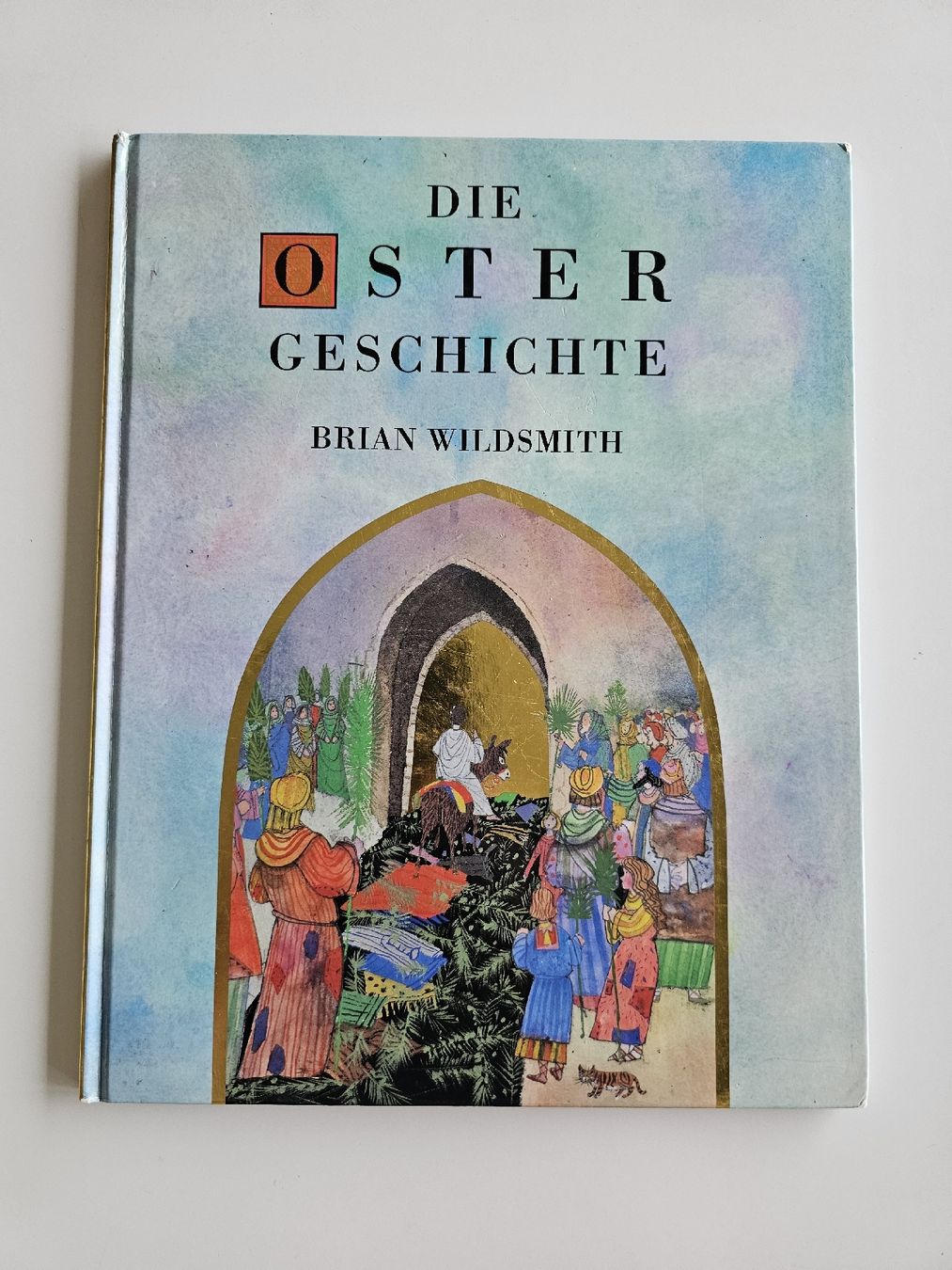 Libri: Die Ostergeschichte von Brian Wildsmith Kinderbuch – Usato da Niederrohrdorf venduto da DieBuechersammlerin