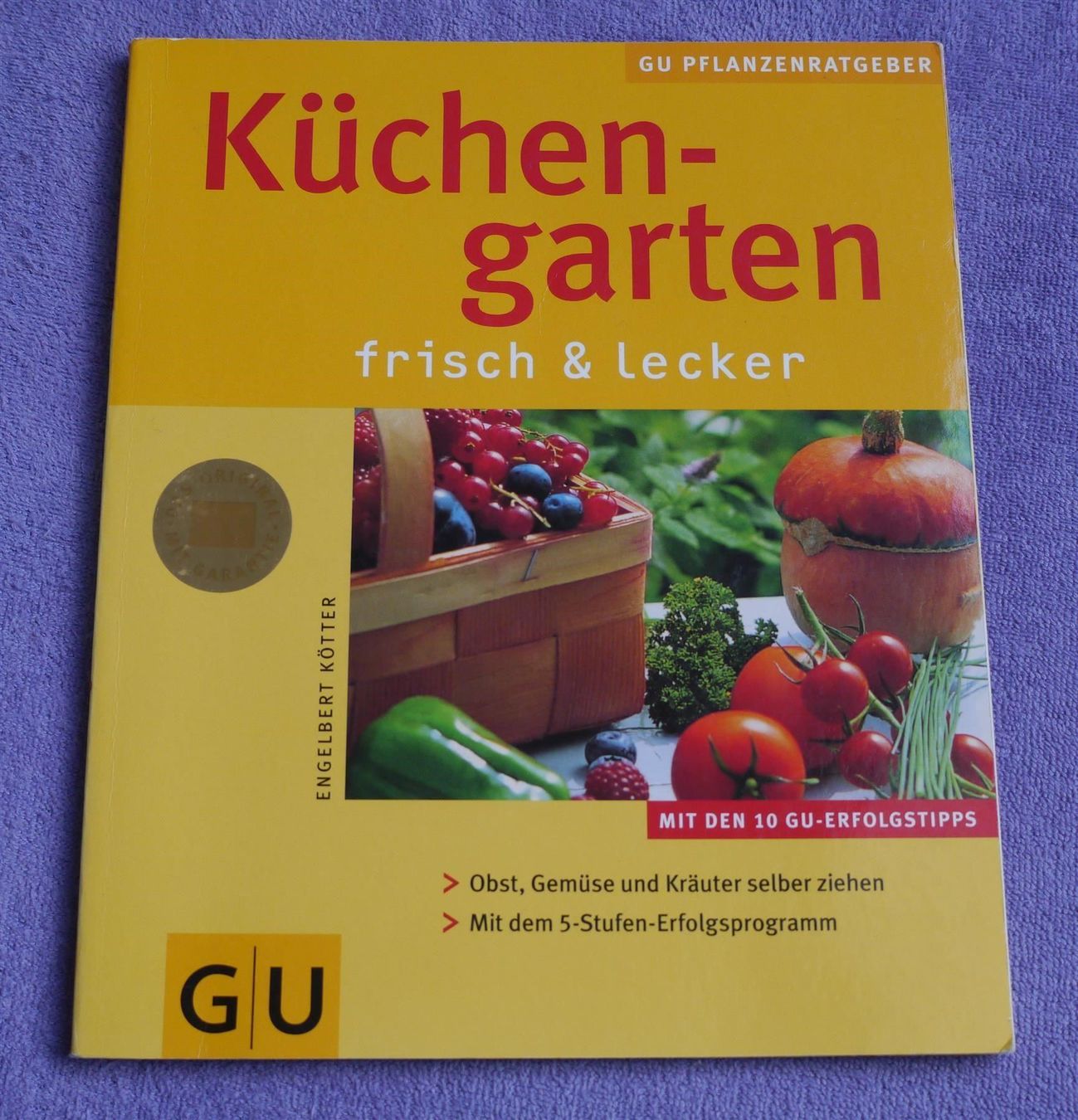 Libri: Küchengarten frisch & lecker / GU 2003 - E. Kötter – Usato da Muttenz venduto da Negnuja