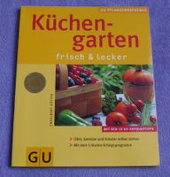 Küchengarten frisch & lecker / GU 2003 - E. Kötter