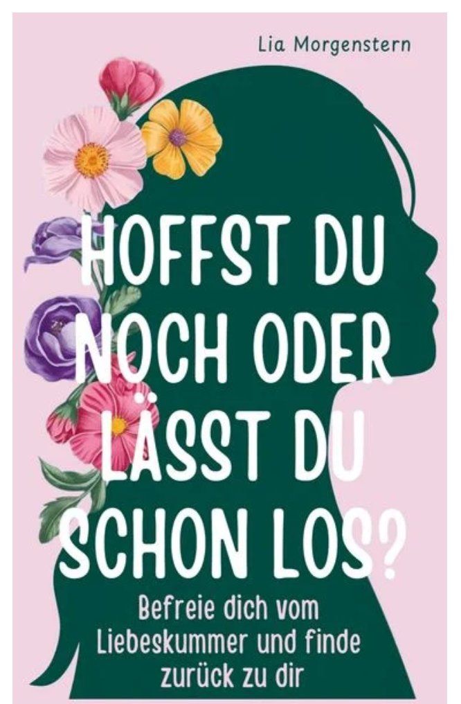 Libri: Hoffst du noch, oder lässt du schon los? – Usato da Frauenfeld venduto da SCHATZtruhe_369