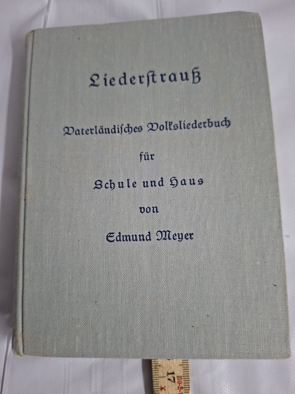 Libri: Liederstrauss von Edmund Meyer, 1925, Schulbuch – Usato da Urnäsch venduto da Ursjack