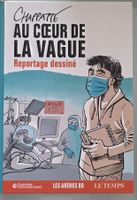 Chappatte – Au cœur de la vague - Reportage dessiné, Covid