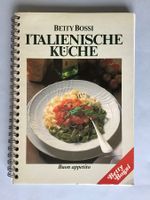 Betty Bossi: ITALIENISCHE KÜCHE, Buon appetito!