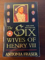 Buch - The six wives of Henry VIII, Antonia Fraser