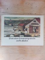 Vom alten Leinwandgewerbe in St. Gallen    ©'1967 Zollikofer