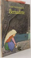 Bernadette  (Lore Dürr-Freckmann)   Erste Auflage     ©'1985