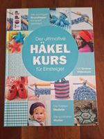 Der ultimative Häkelkurs für Einsteiger