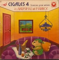 JO AKEPSIMAS, MANNICK - CIGALES 4 - CHANSONS POUR ENFANTS