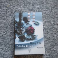 Vik Björg - Zeit der Rosen / Roman